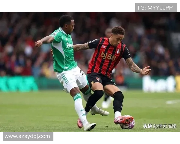 伯恩茅斯迎战巡游者期待精彩对决双方争夺英超宝贵积分